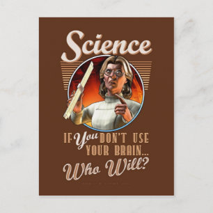 Science: If YOU Don't Use Your Brain... Postcard