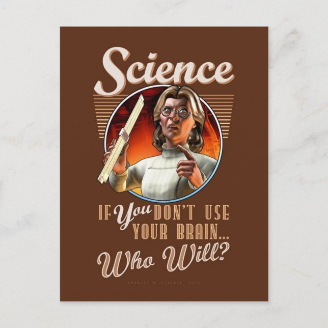 Science: If YOU Don't Use Your Brain... Postcard (Front)