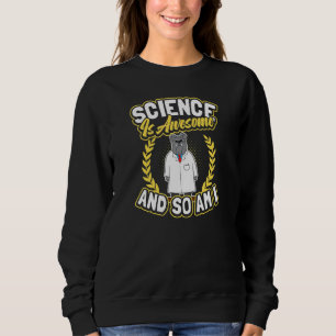 Science Is Awesome Bulldog  Rocket Scientist Sweatshirt