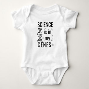Science is in my genes baby bodysuit