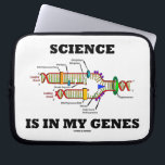 Science Is In My Genes (DNA Replication) Laptop Sleeve<br><div class="desc">Showcase your wry scientific side the next time you use this laptop sleeve featuring DNA replication along with the saying "Science Is In My Genes".</div>