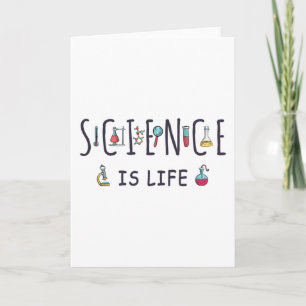 Science is life card