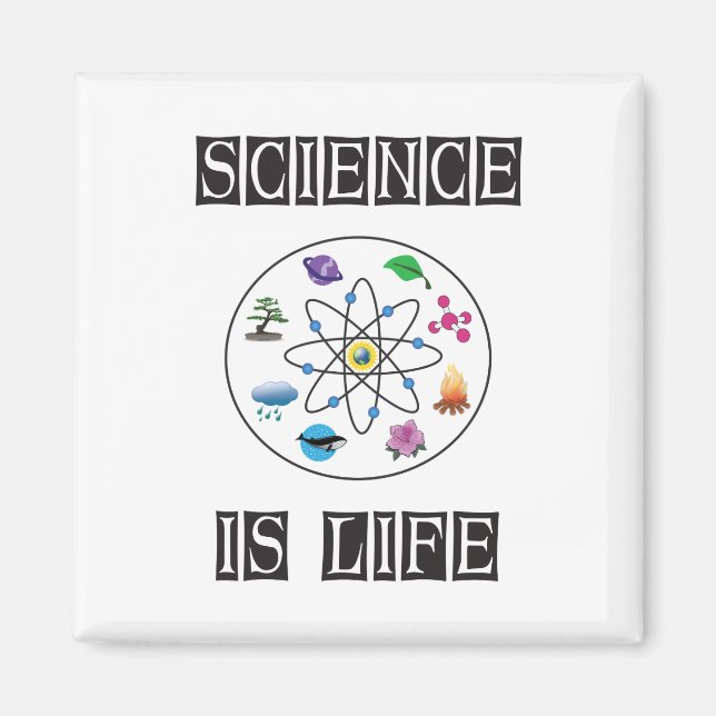 Science is life magnet (Front)