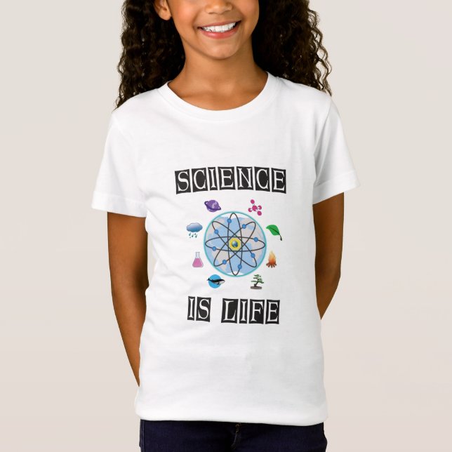 Science is life T-Shirt (Front)