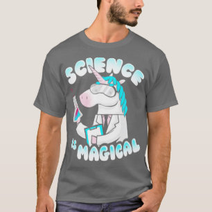 Science is magical Funny Lab Unicorn Rainbow Magic T-Shirt