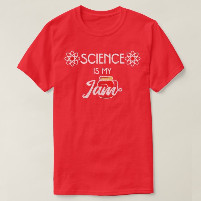 Science Is My Jam 1980 T-Shirt (Design Front)