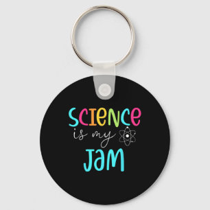 Science Is My Jam Cute Science Teacher Appreciatio Key Ring