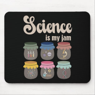 Science Is My Jam Teacher Stem Student Education L Mouse Pad
