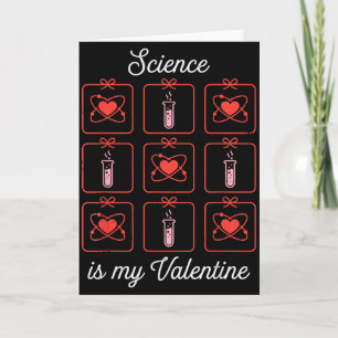 Science Is My Valentine Chemistry Atom Test Tube T Card
