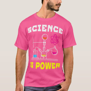 Science Is Power Funny Science For Men & Women Pre T-Shirt