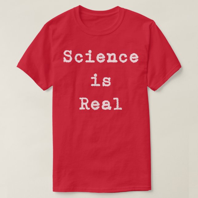 SCIENCE IS REAL 1995 T-Shirt (Design Front)
