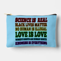 Science is Real Black Lives Matter