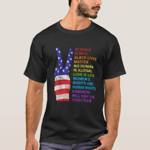 Science Is Real Black Lives Matter Kindness Togeth T-Shirt
