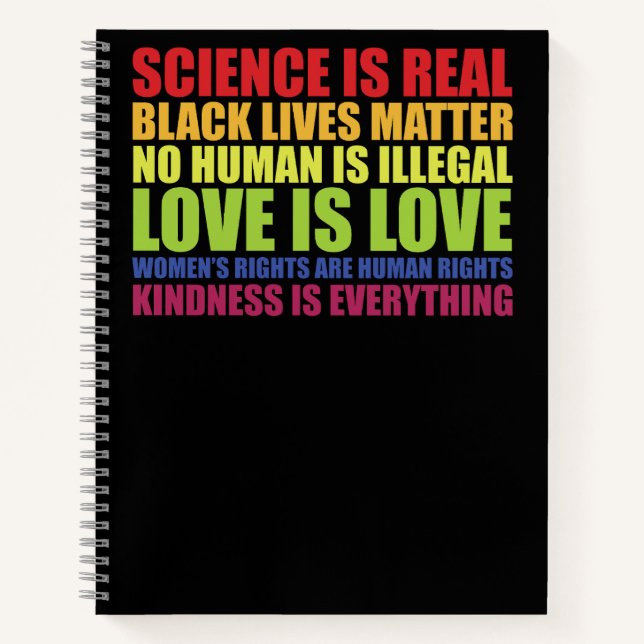 Science Is Real Black Lives Matter LGBT Pride  Notebook (Front)