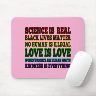 Science is Real Black Lives Matter Mouse Pad