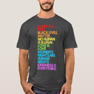 Science is Real Black Lives Matter Pride Month  (1 T-Shirt