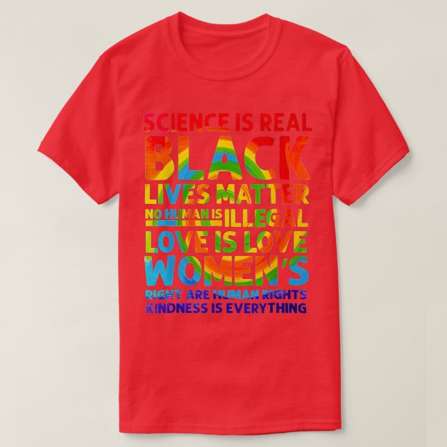 Science is Real Black Lives Matter Pride Month  (1 T-Shirt (Design Front)
