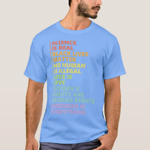 Science is Real Black Lives Matter Pride Month (1 T-Shirt
