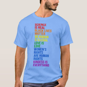 Science is Real Black Lives Matter Pride Month (4 T-Shirt