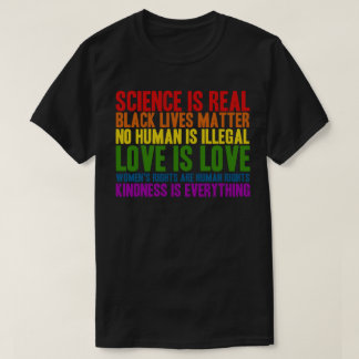 Science Is Real Black Lives Matter T Shirt