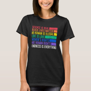 Science is Real Black Lives Matter Women Rights Ki T-Shirt