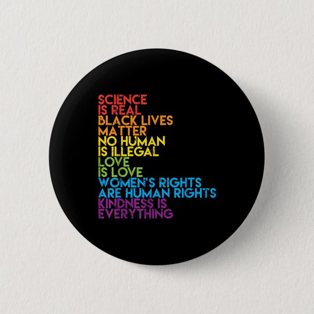 Science Is Real Black Lives Rainbow Lgbt Pride Blm 6 Cm Round Badge (Front)