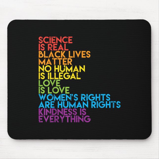 Science Is Real Black Lives Rainbow Lgbt Pride Blm Mouse Pad (Front)
