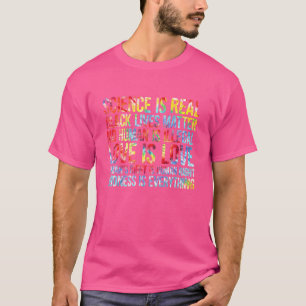 Science Is Real Kindness Is Everything Lgbt Flag T T-Shirt