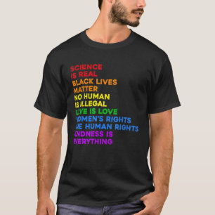 Science Is Real Love Is Love Womens Rights Gay Pri T-Shirt