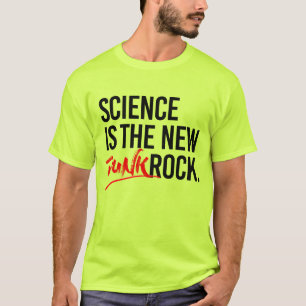 SCIENCE IS THE NEW PUNK ROCK T-Shirt