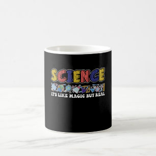 Science It's Like Magic But Real Scientist Coffee Mug