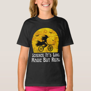 science it's like magic but real  T-Shirt