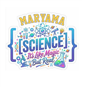 Science It's Like Magic But Real Teacher Name