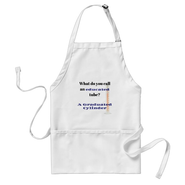 Science Joke Dad Joke Graduated Cylinder Standard Apron (Front)