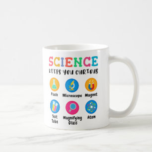Science keeps you curious coffee mug