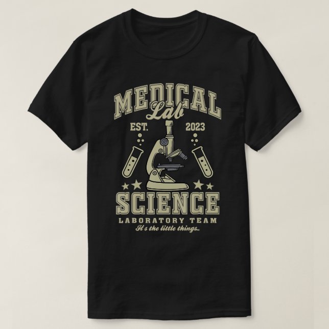 Science Laboratory eam Medical Lab Funny Lab Week  T-Shirt (Design Front)