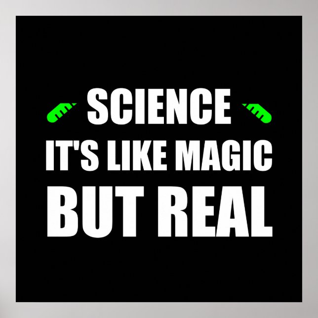 Science Like Magic But Real Poster (Front)