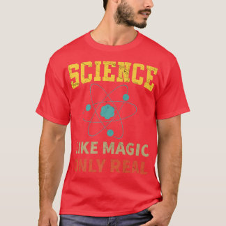 Science Like Magic Only Real - Funny Atom Premium T-Shirt
