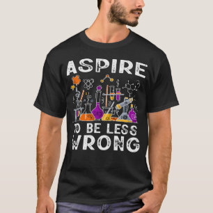 Science, Logic, And Intelligent Design! T-Shirt