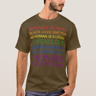 Science love human rights in rainbow colours for p T-Shirt