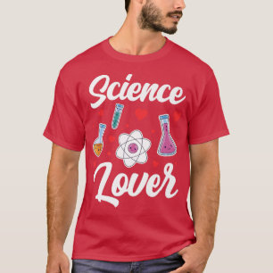 Science Lover Sayings Team Scientist Scientific Pr T-Shirt