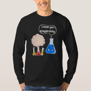 Science Magic Fun Experiments For Students Chemist T-Shirt