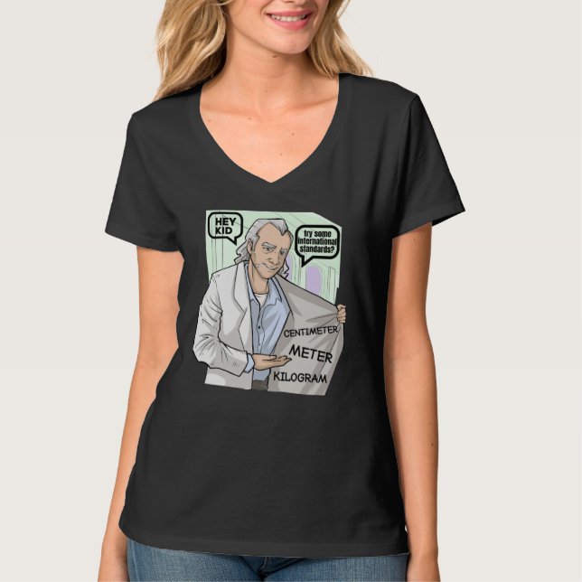 Science Math Teacher Mathematics Physics Joke T-Shirt (Front)