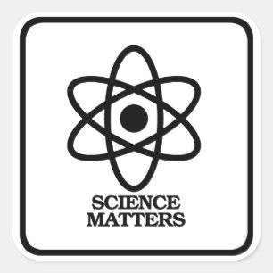Science Matters - Science Symbol -- - Pro-Science  Square Sticker