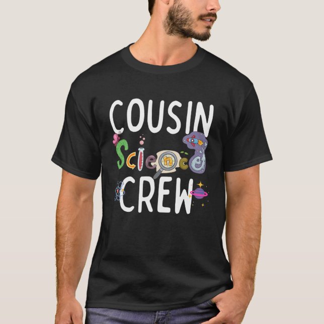 Science Nerd Cousin Crew Matching Boys Girls Scien T-Shirt (Front)