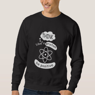 Science Nerd Of Physicians Formula & Physics Toys Sweatshirt