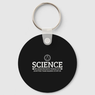 Science Physics Chemistry Nerd Funny Saying Scient Key Ring