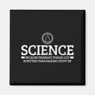 Science Physics Chemistry Nerd Funny Saying Scient Magnet