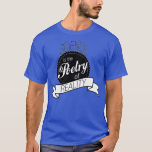 Science Poetry of Reality mugs T-Shirt