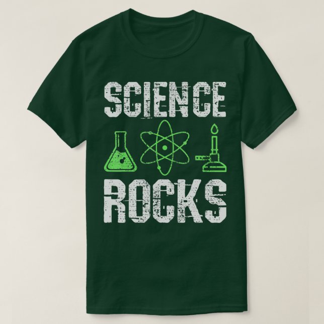 Science Rocks Biologist Chemistry Physics Teacher  T-Shirt (Design Front)